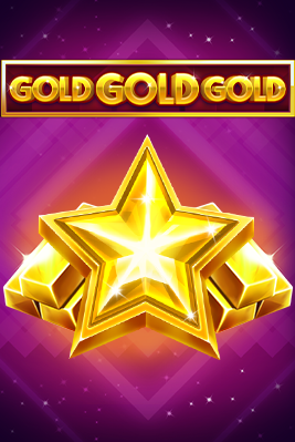 Gold Gold Gold