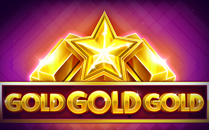 Gold Gold Gold