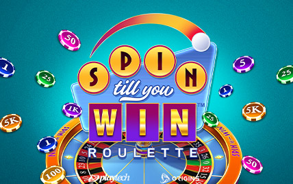 Spin Till You Win™ Roulette