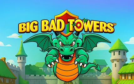 Big Bad Towers