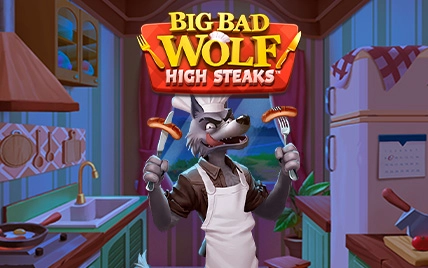 Big Bad Wolf: High Steaks