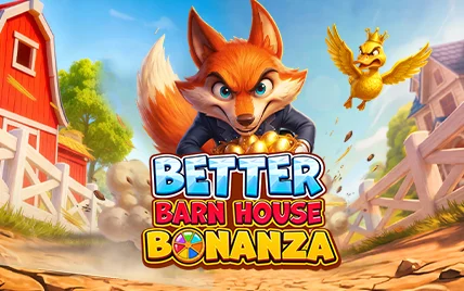 Better Barn House Bonanza
