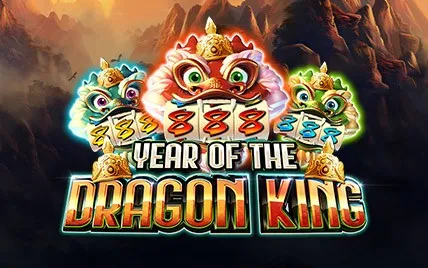 Year of the Dragon King