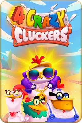4 Crazy Cluckers